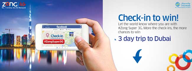 Win a 3 day trip to Dubai from Zong by doing maximum check-ins