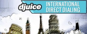 Djuice International Call Rates